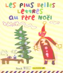 Les plus belles lettres au pere noel