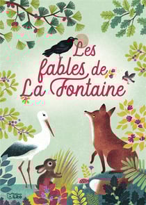 Les fables de la Fontaine