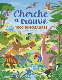 Cherche et trouve : 1000 dinosaures