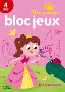 Mon premier bloc jeux : les princesses