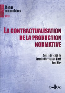 La contractualisation dans la procédure normative