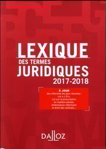 Lexique des termes juridiques (édition 2017/2018)