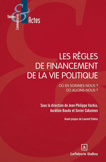 Les règles de financement de la vie publique