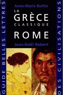 La Grèce classique - Rome - coffret