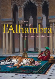 L'Alhambra : à la croisées des histoires