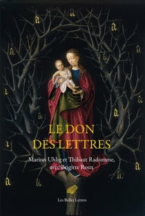 Le don des lettres : Alphabet et poésie au Moyen Âge