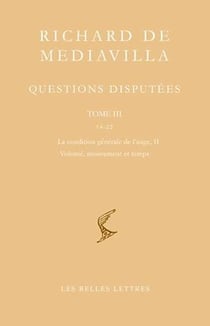 Questions disputées Tome 3 - questions 14-22
