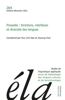 Études de linguistique appliquée - N°4/2021 : Prosodie : fonctions, interfaces et diversité des langues