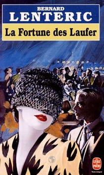 La fortune des laufer