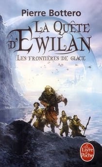 La quête d'Ewilan Tome 2 : les frontières de glace