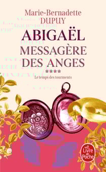 Abigaël - messagère des anges Tome 4