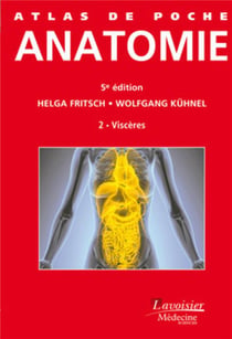 ATLAS DE POCHE : anatomie Tome 2 - viscères (5e édition)