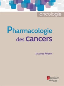 Pharmacologie des cancers