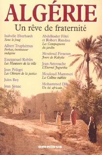 Algerie un reve de fraternite