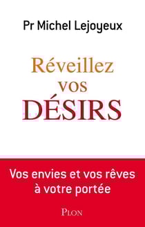 Reveillez vos désirs