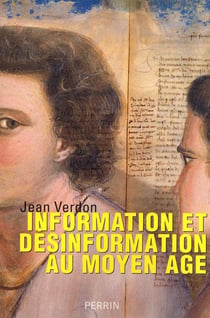 Information et désinformation au moyen âge