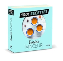 1001 RECETTES : cuisine minceur