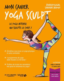 Mon cahier : yoga sculpt