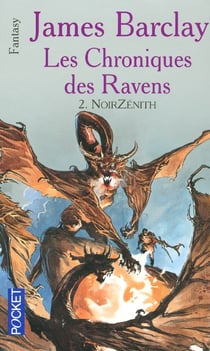 Les chroniques des Ravens Tome 2 : NoirZenith
