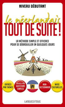 Le neéerlandais tout de suite!