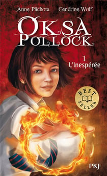 Oksa Pollock Tome 1 : l'inespérée