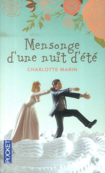Mensonge D'Une Nuit D'Ete