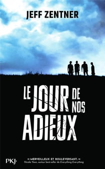 Le jour de nos adieux