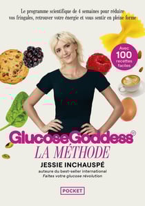 Glucose Goddess : La Méthode
