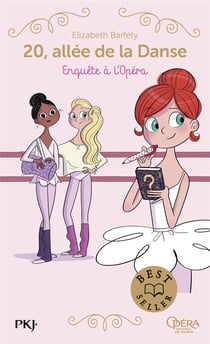 20, allée de la danse - saison 1 Tome 9 : Enquête à l'Opéra