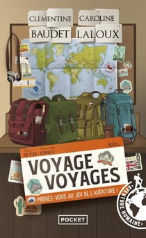 Voyage voyages : Prenez-vous au jeu de l'aventure !