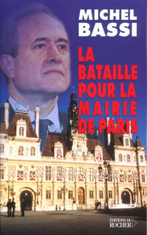 La bataille pour la mairie de paris