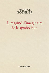 L'imaginé, l'imaginaire et le symbolique