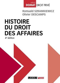 Histoire du droit des affaires (4e édition)