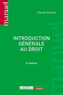 Introduction générale au droit (8e édition)