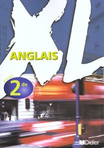 Xl 2de lv1 lv2 livre eleve (edition 2001)