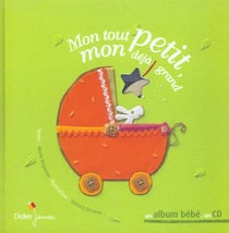 Mon tout petit, mon déjà grand