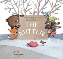 The mitten - la moufle