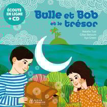 Bulle et Bob et le trésor
