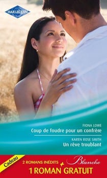 Coup de foudre pour un confrère - un rêve troublant - la chance d'une infirmière