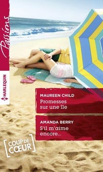 Promesses sur une île - s'il m'aime encore...