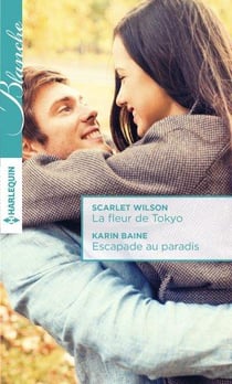 La fleur de Tokyo - escapade au paradis