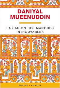 La saison des mangues introuvables