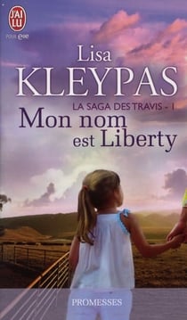 La saga des travis - 1 - mon nom est liberty