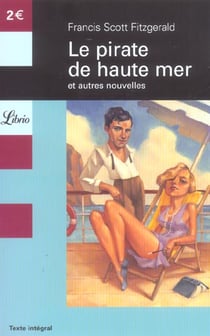 Le pirate de haute mer et autres nouvelles