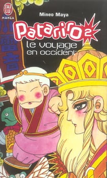 Patariro t.2 - le voyage en occident