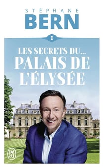 Les secrets du Palais de l'Elysée
