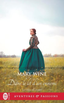 La saga McJames Tome 3 : Dans le lit d'un ennemi