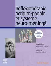 Réflexothérapie occipito-podale et système neuro-méningé