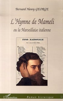 L'hymne de mameli ou la marseillaise italienne