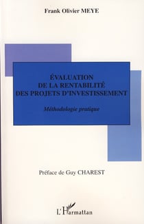 Évaluation de la rentabilité des projets d'investissement - méthodologie pratique